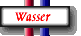 Wasser